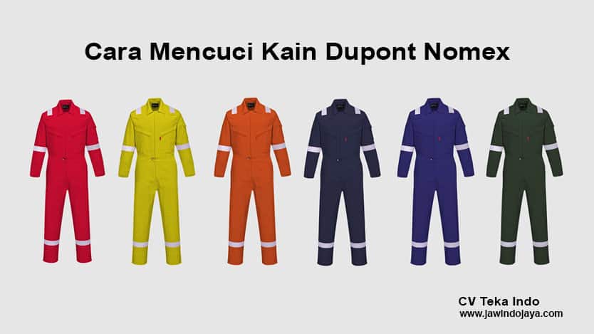 cara mencuci kain dupont nomex